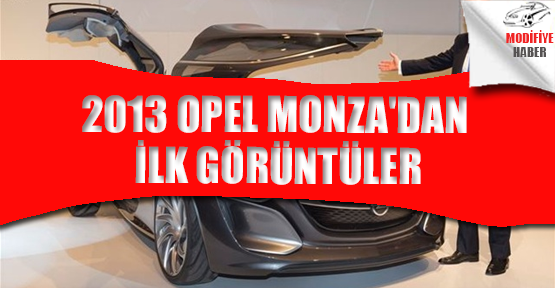 2013 Opel Monza'dan İlk Görüntüler