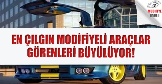 Bazıları için bir tutku olan modifiye otomobiller abartıda sınır tanımıyor. İşte en çılgın modifiye arabalar...