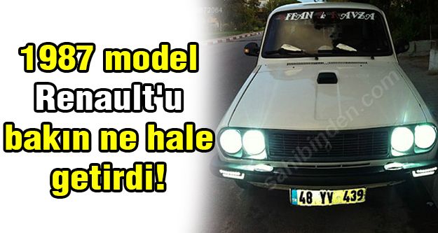 1987 Renault'u bakın ne hale getirdi!