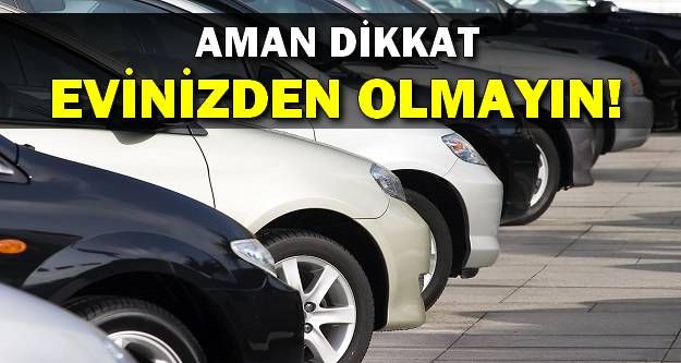 Aman Dikkat! Evinizden Olmayın 