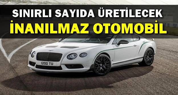 Bentley Continental GT3-R Sınırlı Sayıda Üretilecek