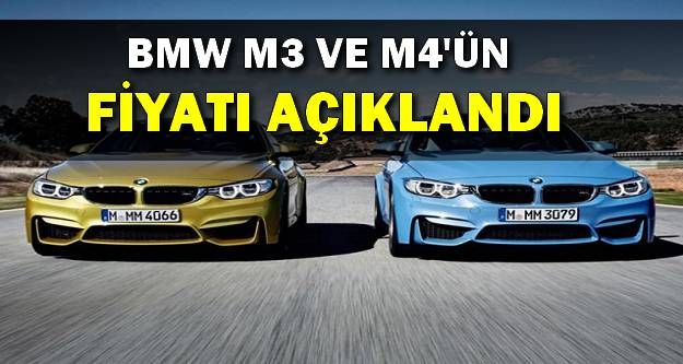 BMW M3 ve M4’ün Fiyatları Açıklandı