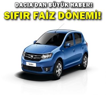 Dacia'da 0 faiz dönemi