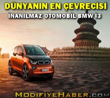 Dünyanın en çevreci otomobili BMW i3