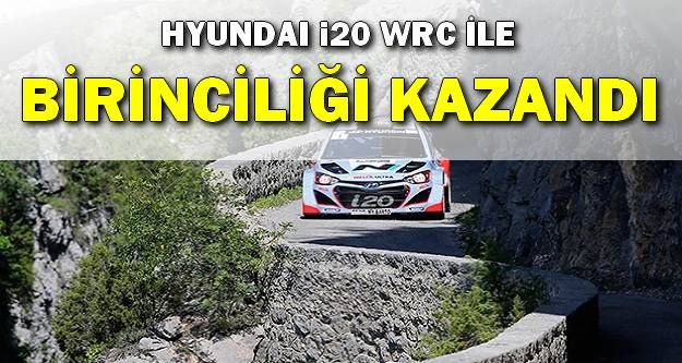 Hyundai i20 WRC, ile birinciliğini kazandı