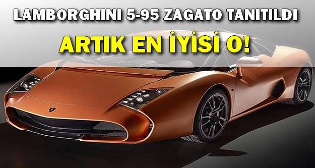 Lamborghini 5-95 Zagato Tanıtıldı