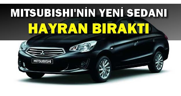 Mitsubishi'nin Yeni Sedanı Attrage