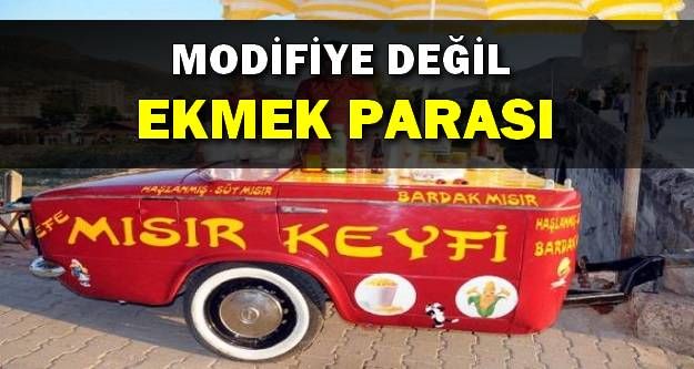 Modifiye Değil Ekmek Teknesi!