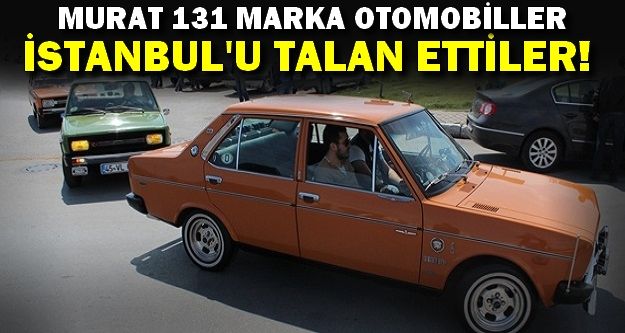 Murat 131 sevdalıları tura çıktı!