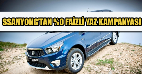 SsangYong'dan %0 faizli Yaz Kampanyası