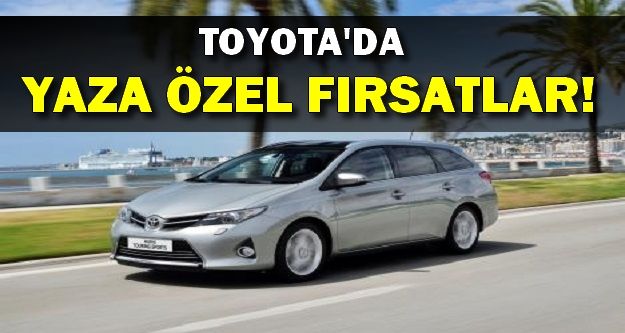 Toyota yaza özel indirimlerine devam ediyor