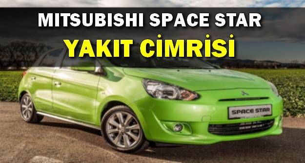 Yakıt Cimrisi Mitsubishi Space Star