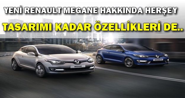 YENİ RENAULT MEGANE İNCELEME