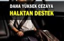 Daha yüksek cezaya halk desteği