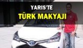 Yaris’e Türk makyajı