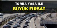 Araç sahiplerine Torba Yasa ile büyük fırsat!