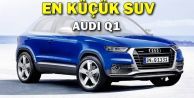 Audi'nin en küçük SUV'u: Q1