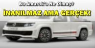 Bu Amarok’a Ne Olmuş?