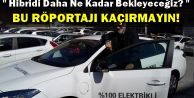 Hibridi Daha Ne Kadar Bekleyeceğiz?