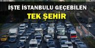 İşte İstanbul'u Geçebilen Tek Şehir