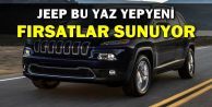 Jeep® Bu Yaz Yeni Fırsatlar Sunuyor