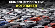 Otomobil Devinden Yine Kötü Haber