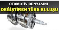 Otomotiv Dünyasını Değiştiren Türk Buluşu