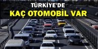 Türkiye'de Kaç Otomobil Var