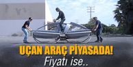 Uçan araç piyasaya çıkıyor!