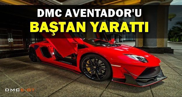 DMC Aventador'u Baştan Yarattı