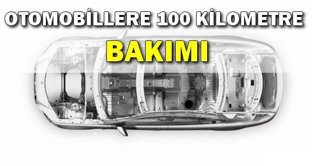 Otomobillere 100 bin Kilometre Bakımı!